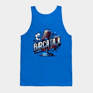 Barca Talk Podcast Tank Top